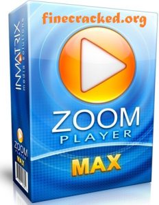 Zoom Player MAX Crack 17.0 Build 1700 + Registration Key Free Download Full Version 2022